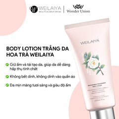 Kem body tone-up dưỡng trắng da Weilaiya Hoa Trà – Dưỡng ẩm & nâng tông tự nhiên bảo vệ làn da sáng mịn